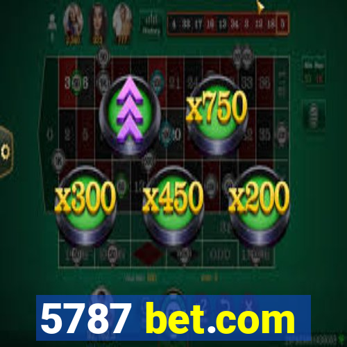 5787 bet.com